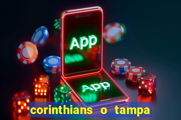 corinthians o tampa da bola